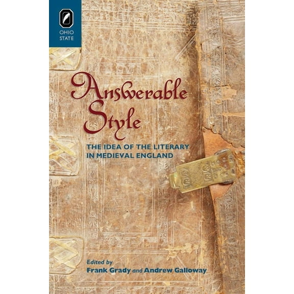 Interventions: New Studies Medieval Cult Answerable Style: The Idea of the Literary in Medieval England, (Paperback)