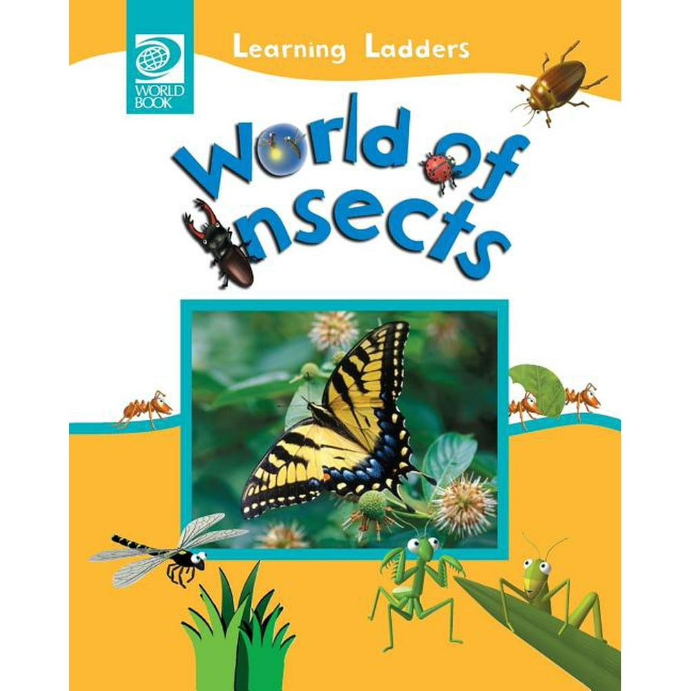 Learning Ladders 1/Soft Cover World of Insects (Series 10) (Paperback