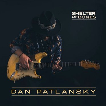 Dan Patlansky - Shelter Of Bones - CD