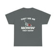 thumbnail image 1 of They See Me Mowin' - They Hatin' - Funny Mower Father's Day Gift - ID: 534, 1 of 7