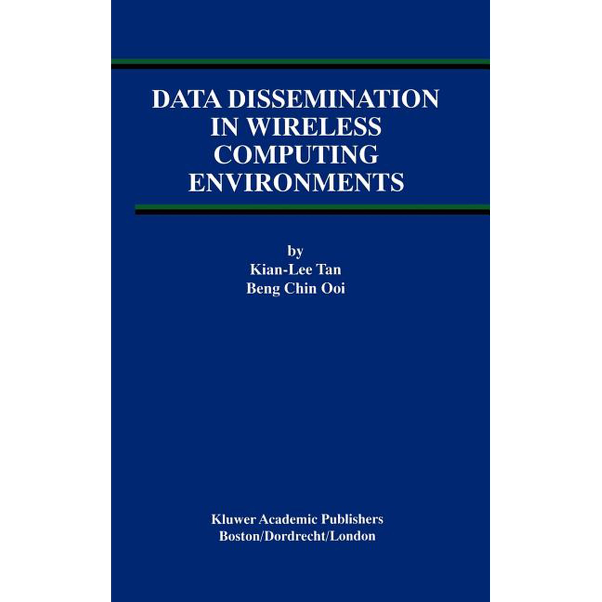 Advances in Database Systems Data Dissemination in Wireless Computing Environments Book 19 (Hardcover)