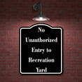 thumbnail image 2 of No Unauthorized Entry to Recreation Yard BLACK Aluminum Composite Sign 8.5''x10'', 2 of 9