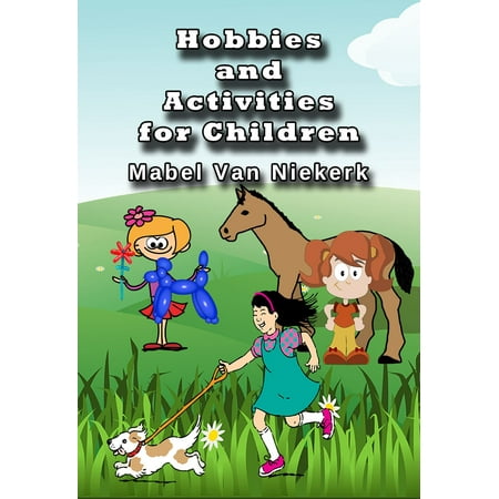 Hobbies and Activities for Children - eBook