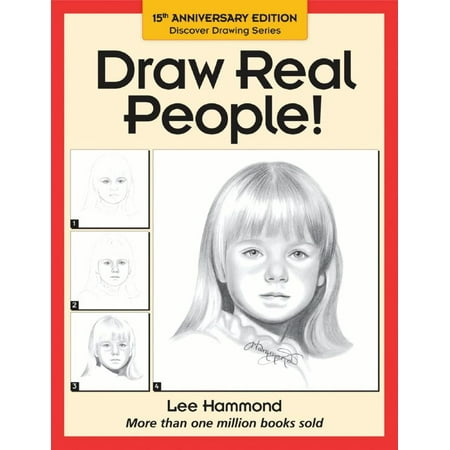 North Light Books Discover Drawing Series: Draw Real (Best Way To Draw People)