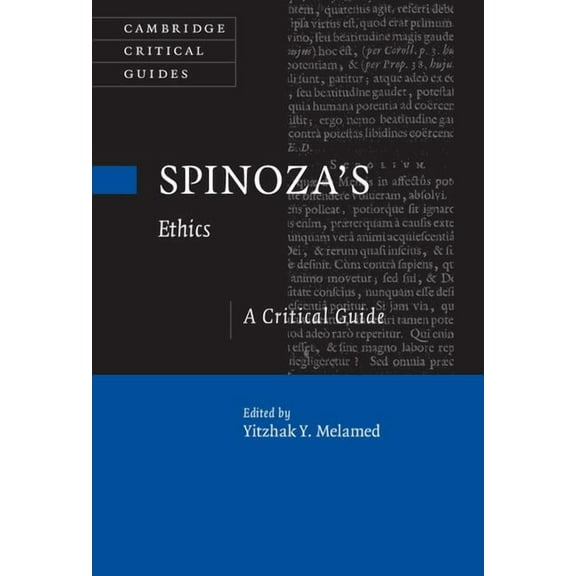 Cambridge Critical Guides Spinoza's Ethics: A Critical Guide, (Hardcover)