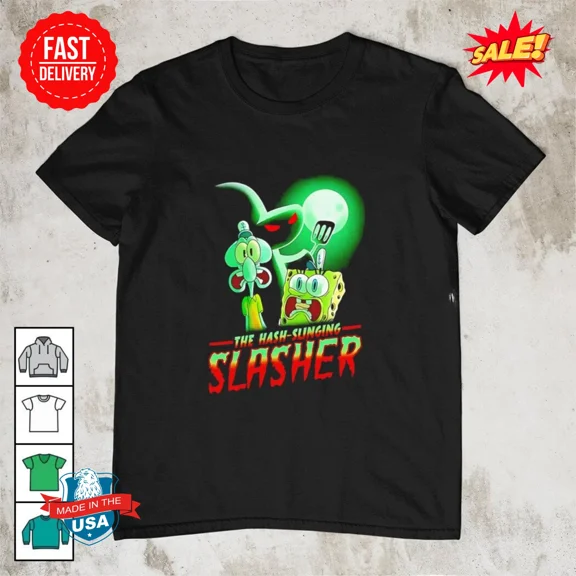LIMITED EDITION The hash slinging slasher T shirt S-5XL