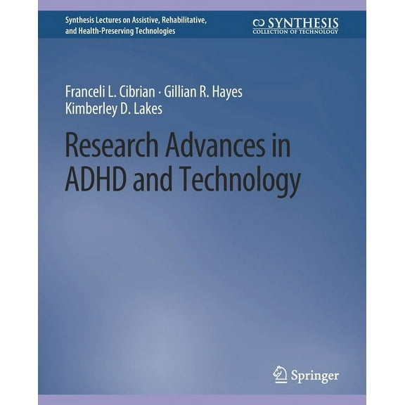 Research Advances in ADHD and Technology, (Paperback)