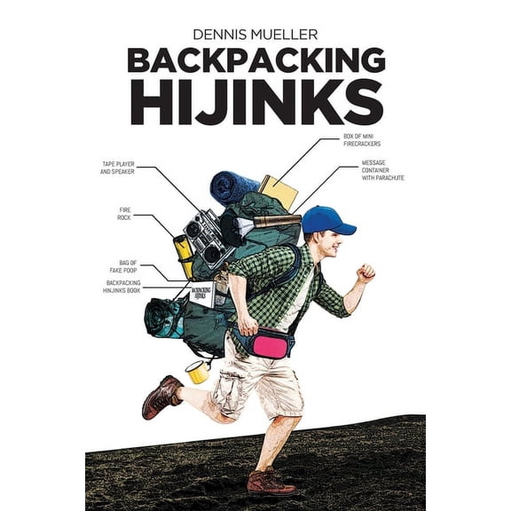 Backpacking Hijinks, (Paperback)