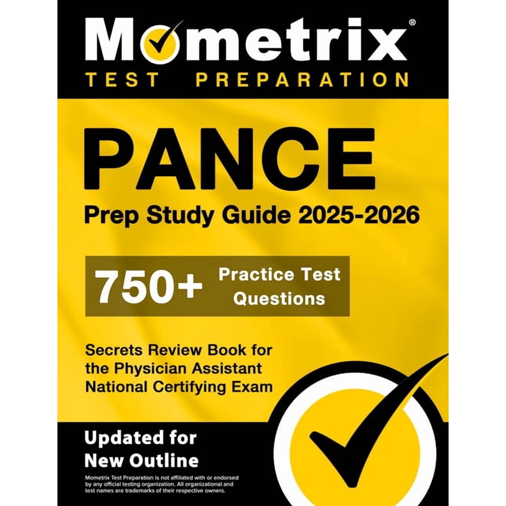 Pance Prep Study Guide 2025-2026 - 750+ Practice Test Questions, Secrets Review Book for the Physician Assistant Nationa, (Paperback)