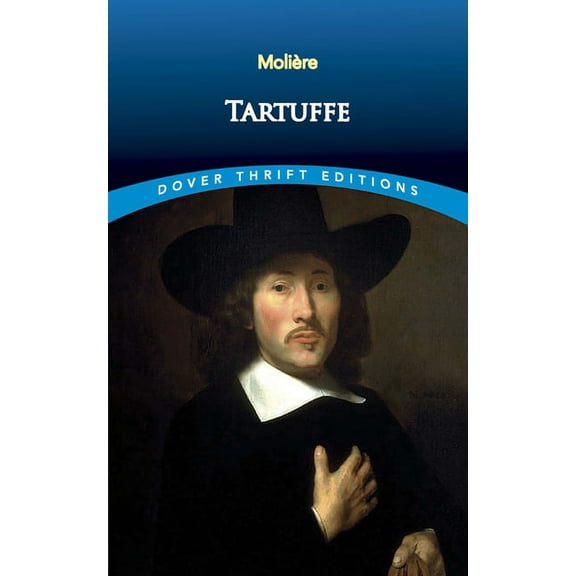 Dover Thrift Editions: Plays: Tartuffe (Paperback)