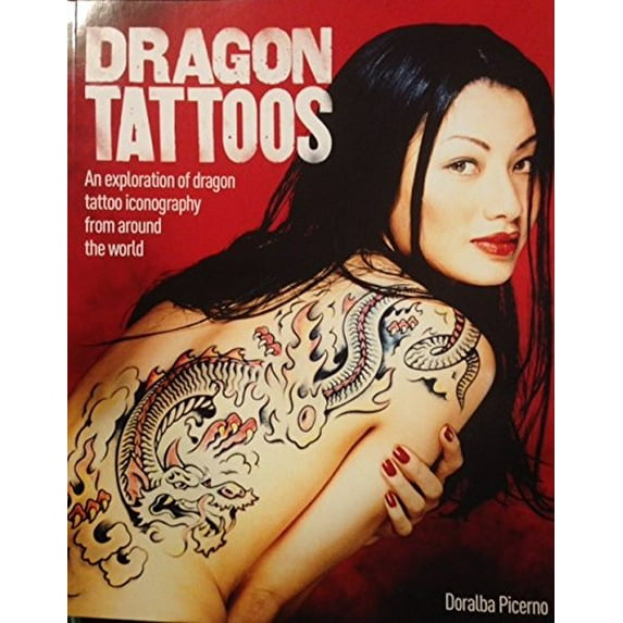 Dragon Tattoos: An Exploration of Dragon Tattoo Iconography From Around the World