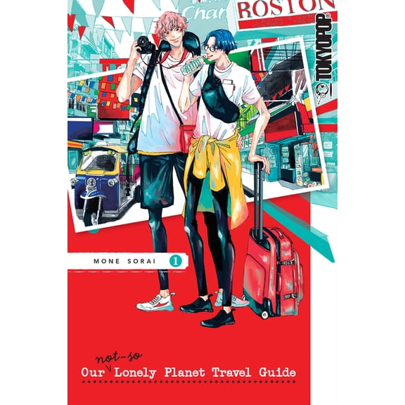 Our Not-So-Lonely Planet Travel Guide, Volume 1, (Paperback)