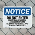 thumbnail image 5 of (2 Pack) Do Not Enter Limited Access Area Access OSHA Notice Sign 10 Inch X 7 Inch Indoor / Outdoor Rust-Free Aluminum Metal Signs for Workplace, Workshop, and Construction Site, Made in the USA, 5 of 8