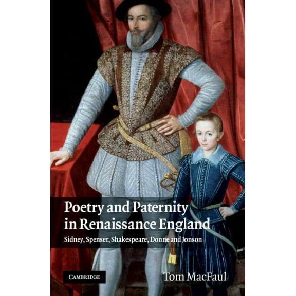 Poetry and Paternity in Renaissance England, (Hardcover)