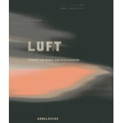 Air Luft : Unity of Art and Science (Hardcover)