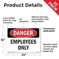 thumbnail image 2 of Employees Only OSHA Danger Rigid Plastic Sign 24 Inch x 18 Inch - 10 Pack, 2 of 8