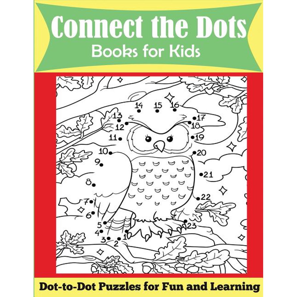 Connect the Dots Books for Kids DotToDot Puzzles for Fun and