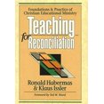 thumbnail image 1 of Pre-Owned Teaching for Reconciliation: Foundations and Practice of Christian Educational Ministry (Hardcover) 0801043670 9780801043673, 1 of 1
