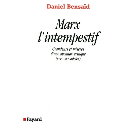 Marx l'intempestif, (Paperback)
