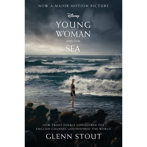 Pre-Owned Young Woman and the Sea: How Trudy Ederle Conquered the English Channel and Inspired the World (Paperback) 0063305399 9780063305397