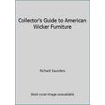 thumbnail image 1 of Pre-Owned Collector's Guide to American Wicker Furniture (Hardcover) 0878513078 9780878513079, 1 of 1