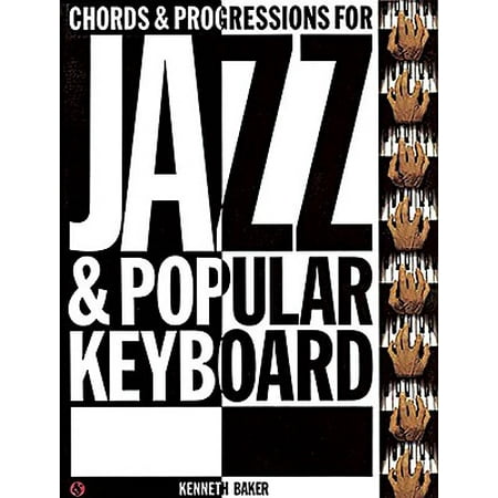 Chords and Progressions for Jazz and Popular Keyboard -