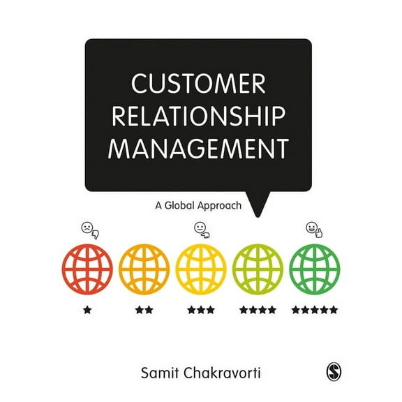 Customer Relationship Management: A Global Approach, (Paperback)