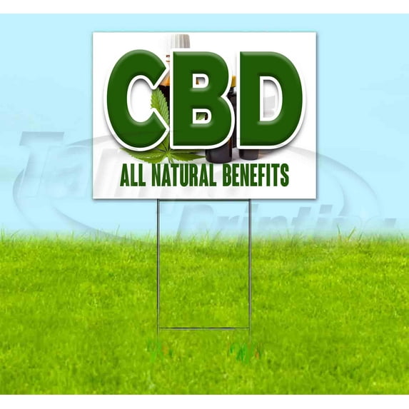 Cbd All Natural Benefits (18" X 24") Yard Sign, Includes Metal Step Stake