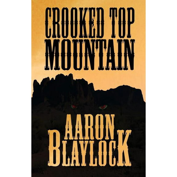 Land of Look Behind Crooked Top Mountain, Book 2, (Paperback)