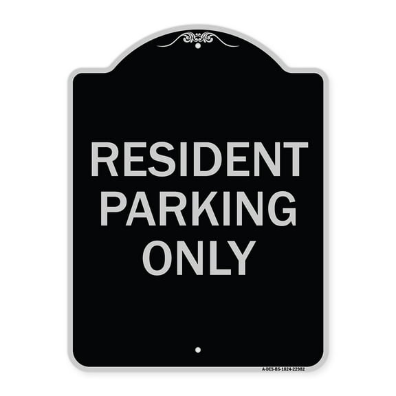 SignMission Designer Series Sign - Resident Parking Only | Black & Silver 18" x 24" Heavy-Gauge Aluminum Architectural Sign | Protect Your Business & Municipality | Made in the USA