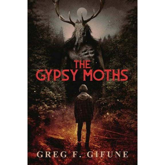 The Gypsy Moths (Paperback) by Greg F Gifune