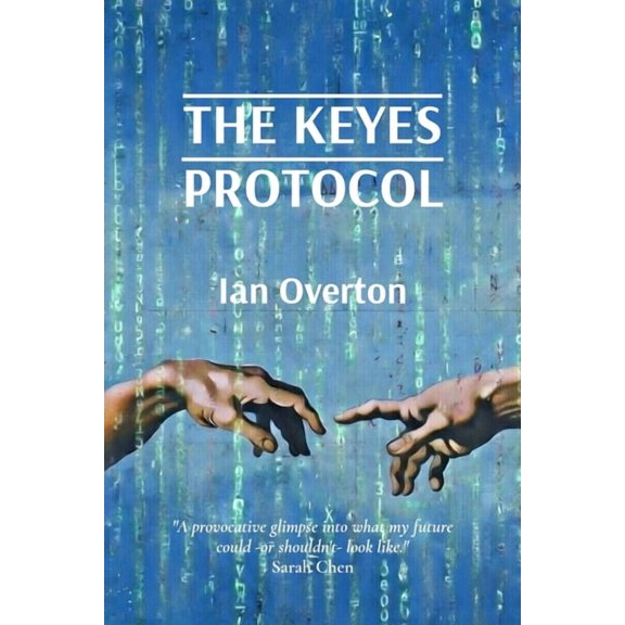 The Keyes Protocol, (Paperback)
