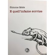 Simone Mele E quell'infame sorrise (Paperback)