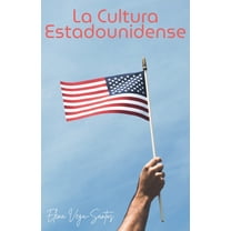 La cultura estadounidense, (Paperback)