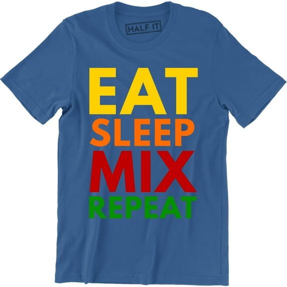 Eat Sleep Mix Repeat Men's Funny Dj Producer Nightclub All Nighter Music T-Shirt
