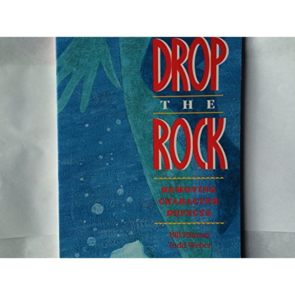 Pre-Owned Drop the Rock : Removing Character Defects, 9781568385044, 1568385048, Paperback,