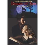 Dreams of Son: Werewolf Shifter Romance Book Collection, (Paperback)