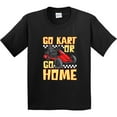 thumbnail image 3 of Inktastic Go Kart Funny Go Karting Youth T-Shirt, 3 of 5