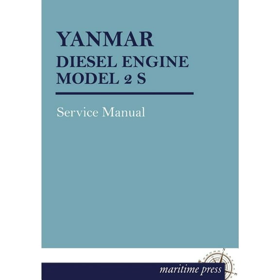 Yanmar Diesel Engine Model 2 S (Paperback)
