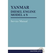 Yanmar Diesel Engine Model 2 S (Paperback)