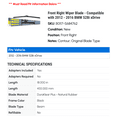 thumbnail image 2 of Front Right Wiper Blade - Compatible with 2012 - 2016 BMW 528i xDrive 2013 2014 2015, 2 of 2