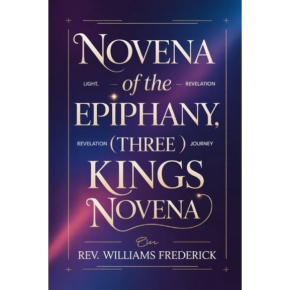 Novena of the Epiphany (Three Kings Novena: Devotional Booklet, (Paperback)