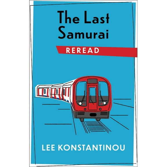 Rereadings The Last Samurai Reread, (Paperback)