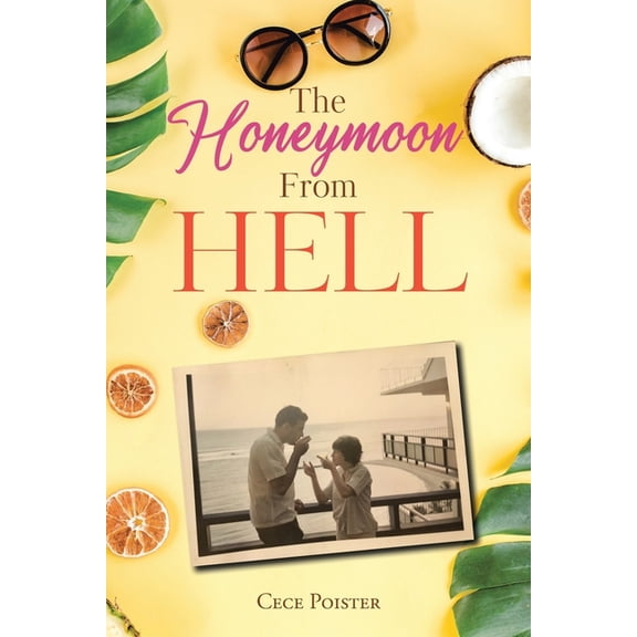 The Honeymoon from Hell (Paperback)