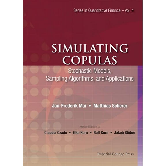 Quantitative Finance Simulating Copulas: Stoch Model, Sampl.., Book 4, (Hardcover)