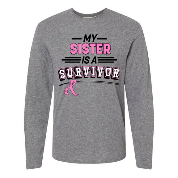 Inktastic My Sister is a Survivor Breast Cancer Awareness Long Sleeve T-Shirt