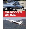 thumbnail image 1 of Dragon's Wings: Chinese Fighter and Bomber Aircraft Development, 1 of 1