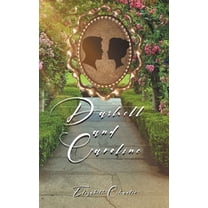 Dashell and Caroline, (Hardcover)