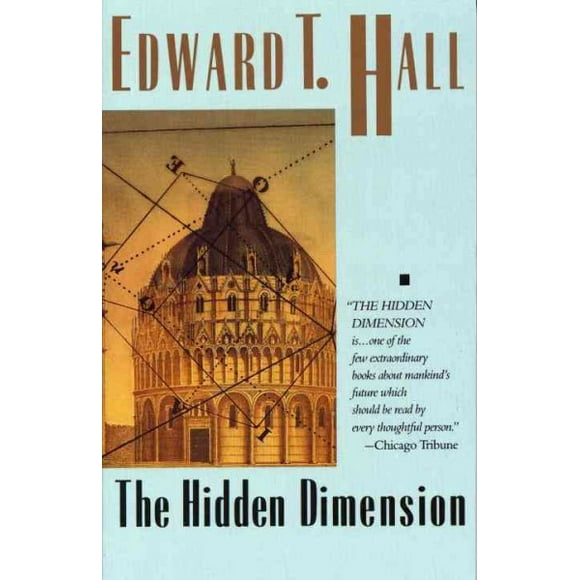 Pre-owned Hidden Dimension, Paperback by Hall, Edward Twitchell, ISBN 0385084765, ISBN-13 9780385084765
