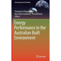 Green Energy and Technology Energy Performance in the Australian Built Environment, (Hardcover)